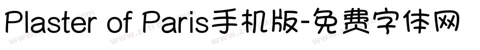 Plaster of Paris手机版字体转换